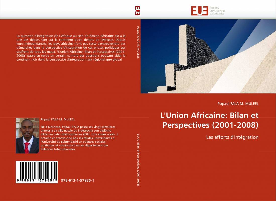 L'Union Africaine: Bilan et Perspectives (2001-2008)