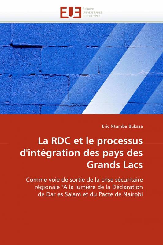 La RDC et le processus d'intégration des pays des Grands Lacs