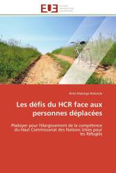 Les défis du HCR face aux personnes déplacées