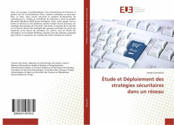 Étude et Déploiement des stratégies sécuritaires dans un réseau