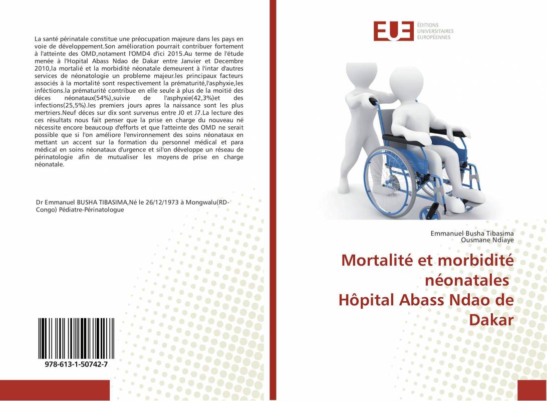 Mortalité et morbidité néonatales Hôpital Abass Ndao de Dakar