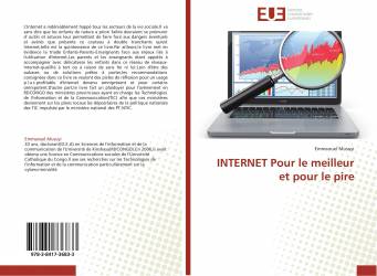 INTERNET Pour le meilleur et pour le pire