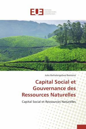 Capital Social et Gouvernance des Ressources Naturelles