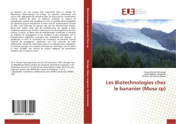 Les Biotechnologies chez le bananier (Musa sp)