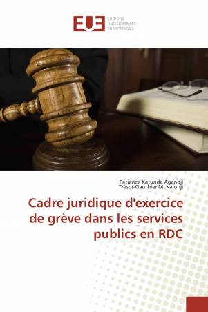 Cadre juridique d&#039;exercice de grève dans les services publics en RDC