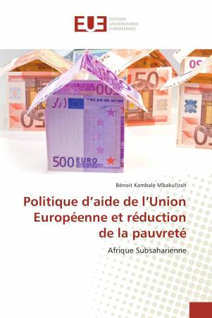 Politique d’aide de l’Union Européenne et réduction de la pauvreté