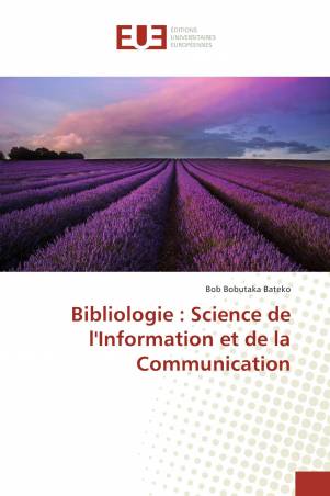 Bibliologie : Science de l&#039;Information et de la Communication