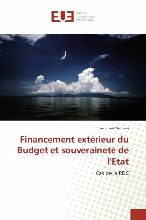 Financement extérieur du Budget et souveraineté de l'Etat