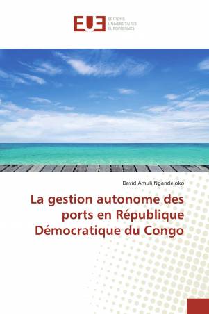 La gestion autonome des ports en République Démocratique du Congo