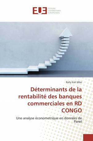 Déterminants de la rentabilité des banques commerciales en RD CONGO