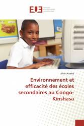 Environnement et efficacité des écoles secondaires au Congo-Kinshasa