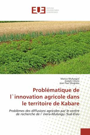 Problématique de l`innovation agricole dans le territoire de Kabare