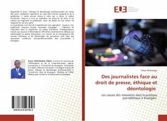 Des journalistes face au droit de presse, éthique et déontologie