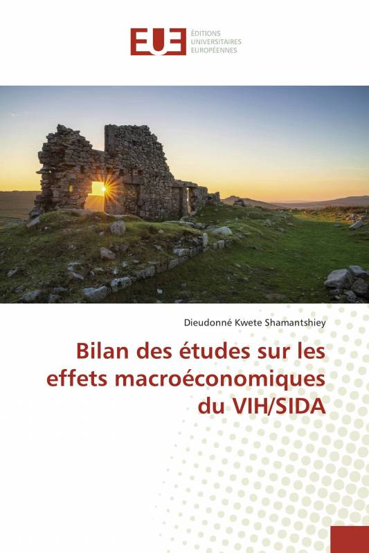 Bilan des études sur les effets macroéconomiques du VIH/SIDA