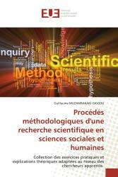 Procédés méthodologiques d'une recherche scientifique en sciences sociales et humaines