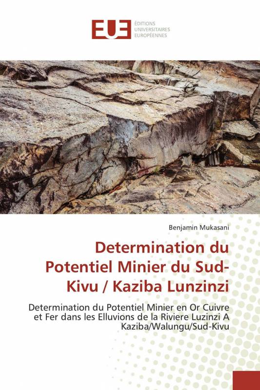 Determination du Potentiel Minier du Sud-Kivu / Kaziba Lunzinzi