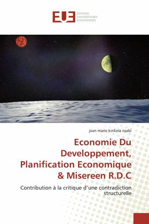 Economie Du Developpement, Planification Economique &amp; Misereen R.D.C