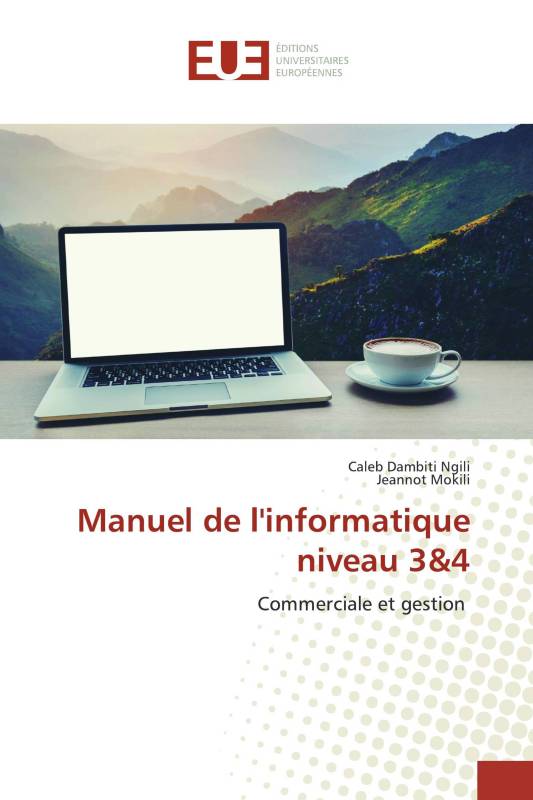 Manuel de l'informatique niveau 3&4