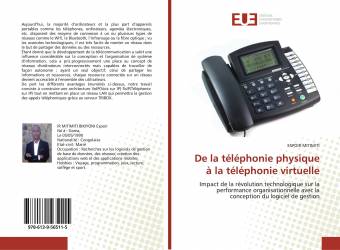 De la téléphonie physique à la téléphonie virtuelle