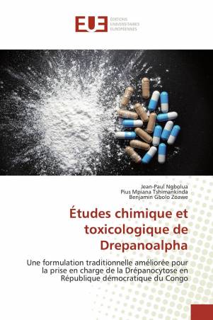 Études chimique et toxicologique de Drepanoalpha