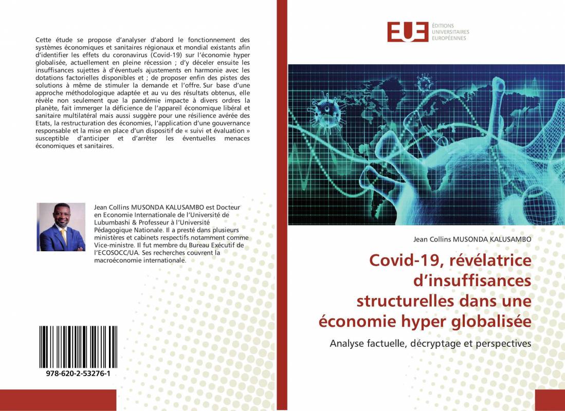 Covid-19, révélatrice d’insuffisances structurelles dans une économie hyper globalisée