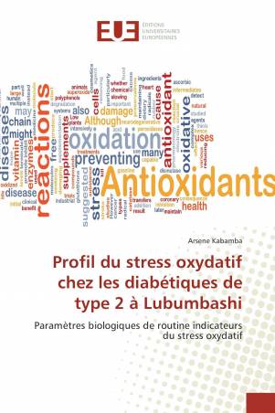 Profil du stress oxydatif chez les diabétiques de type 2 à Lubumbashi
