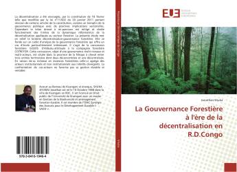 La Gouvernance Forestière à l'ère de la décentralisation en R.D.Congo