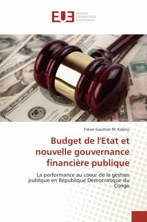 Budget de l&#039;Etat et nouvelle gouvernance financière publique
