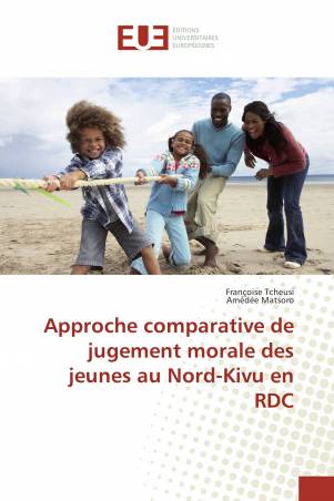 Approche comparative de jugement morale des jeunes au Nord-Kivu en RDC