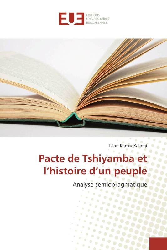 Pacte de Tshiyamba et l’histoire d’un peuple