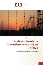 Les déterminants de l'investissement privé en Afrique