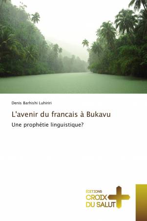 L&#039;avenir du francais à Bukavu