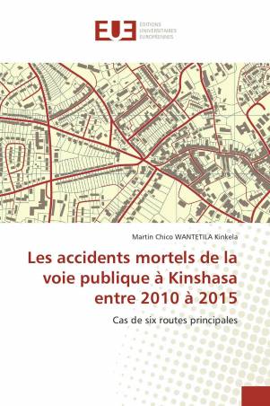 Les accidents mortels de la voie publique à Kinshasa entre 2010 à 2015