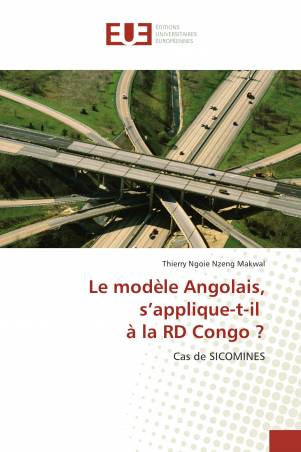 Le modèle Angolais, s’applique-t-il à la RD Congo ?
