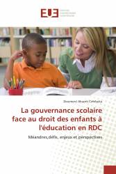 La gouvernance scolaire face au droit des enfants à l'éducation en RDC