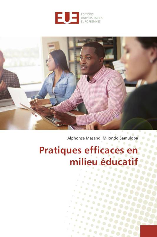 Pratiques efficaces en milieu éducatif