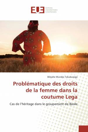 Problématique des droits de la femme dans la coutume Lega
