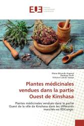 Plantes médicinales vendues dans la partie Ouest de Kinshasa