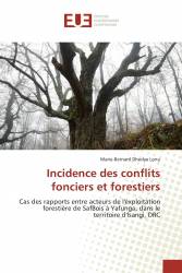 Incidence des conflits fonciers et forestiers