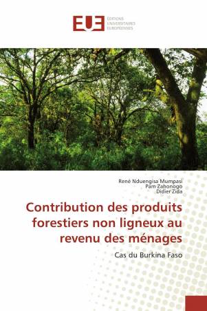 Contribution des produits forestiers non ligneux au revenu des ménages