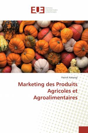 Marketing des Produits Agricoles et Agroalimentaires