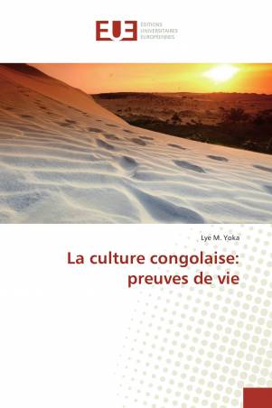 La culture congolaise: preuves de vie