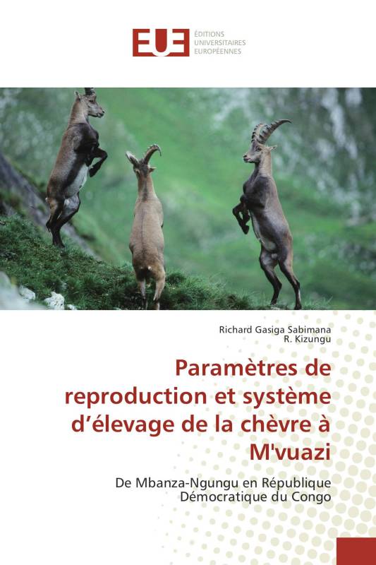 Paramètres de reproduction et système d’élevage de la chèvre à M'vuazi