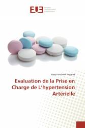 Evaluation de la Prise en Charge de L’hypertension Artérielle