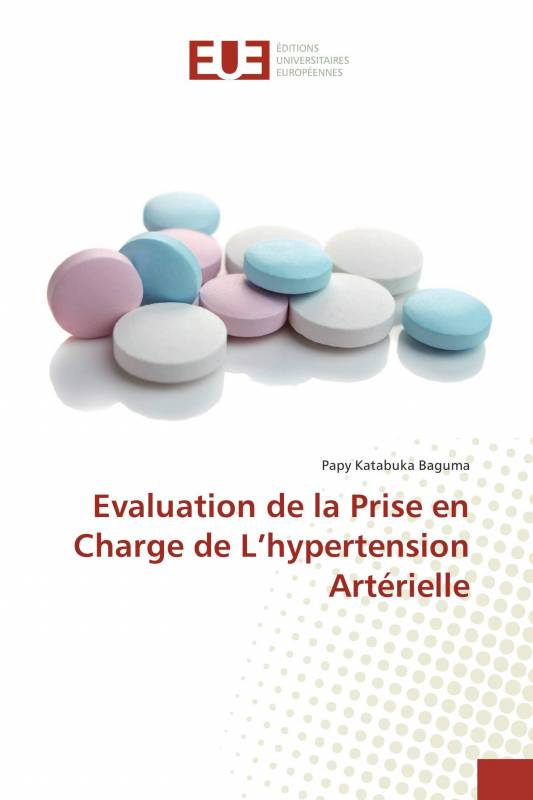 Evaluation de la Prise en Charge de L’hypertension Artérielle