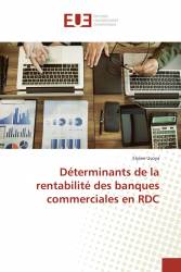 Déterminants de la rentabilité des banques commerciales en RDC