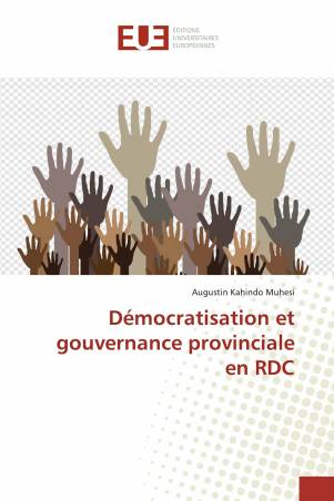 Démocratisation et gouvernance provinciale en RDC