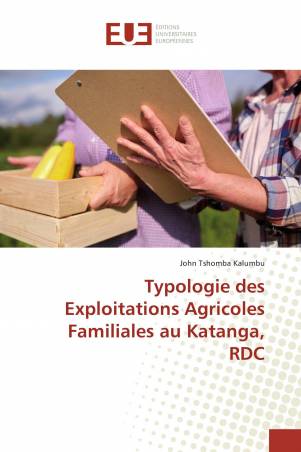 Typologie des Exploitations Agricoles Familiales au Katanga, RDC