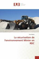 La sécurisation de l'environnement Minier en RDC