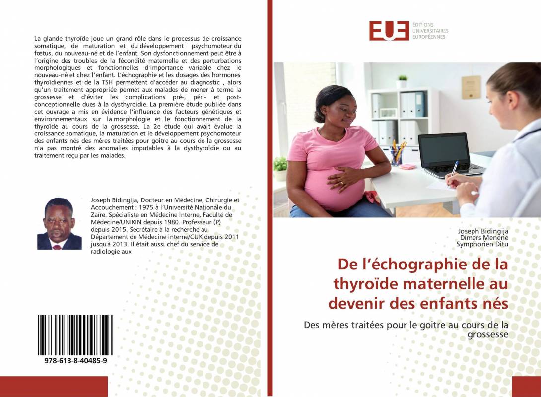 De l’échographie de la thyroïde maternelle au devenir des enfants nés